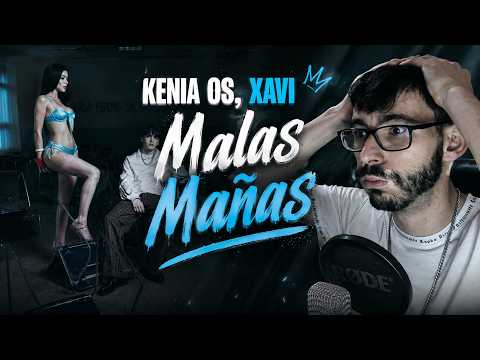 REACCION - Kenia Os, Xavi - Malas Mañas (Video Oficial)