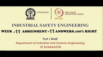 NPTEL Industrial Safety Engineering Week-11, Assignment -11