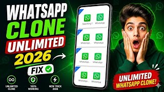 WHATSAPP CLONE UNLIMITED 2026 😱| No Ads No Issue Unlimited Clone 🔥