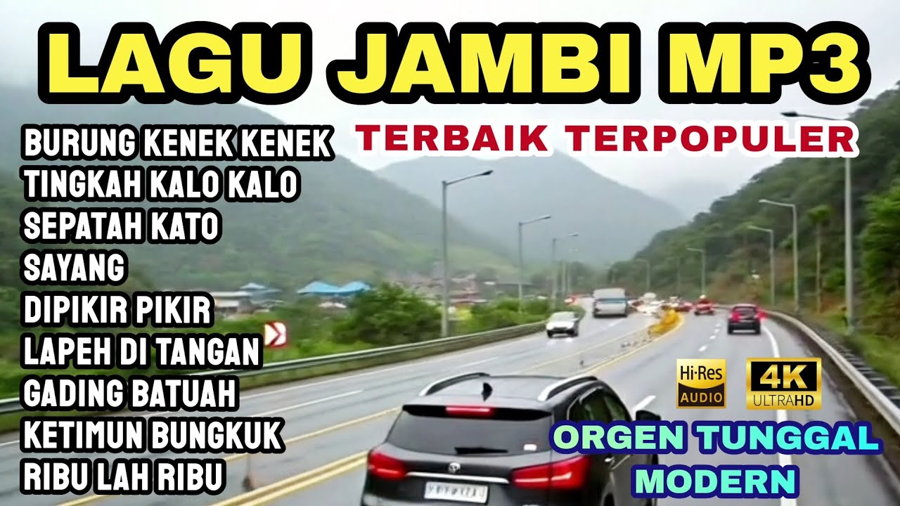 LAGU DAERAH JAMBI POPULER TERBAIK ENAK DIDENGAR