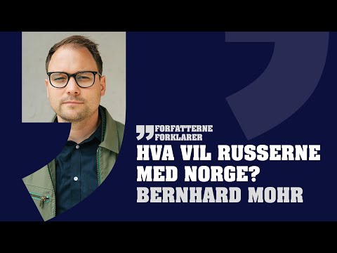 Forfatterne forklarer: Hva vil russerne med Norge?