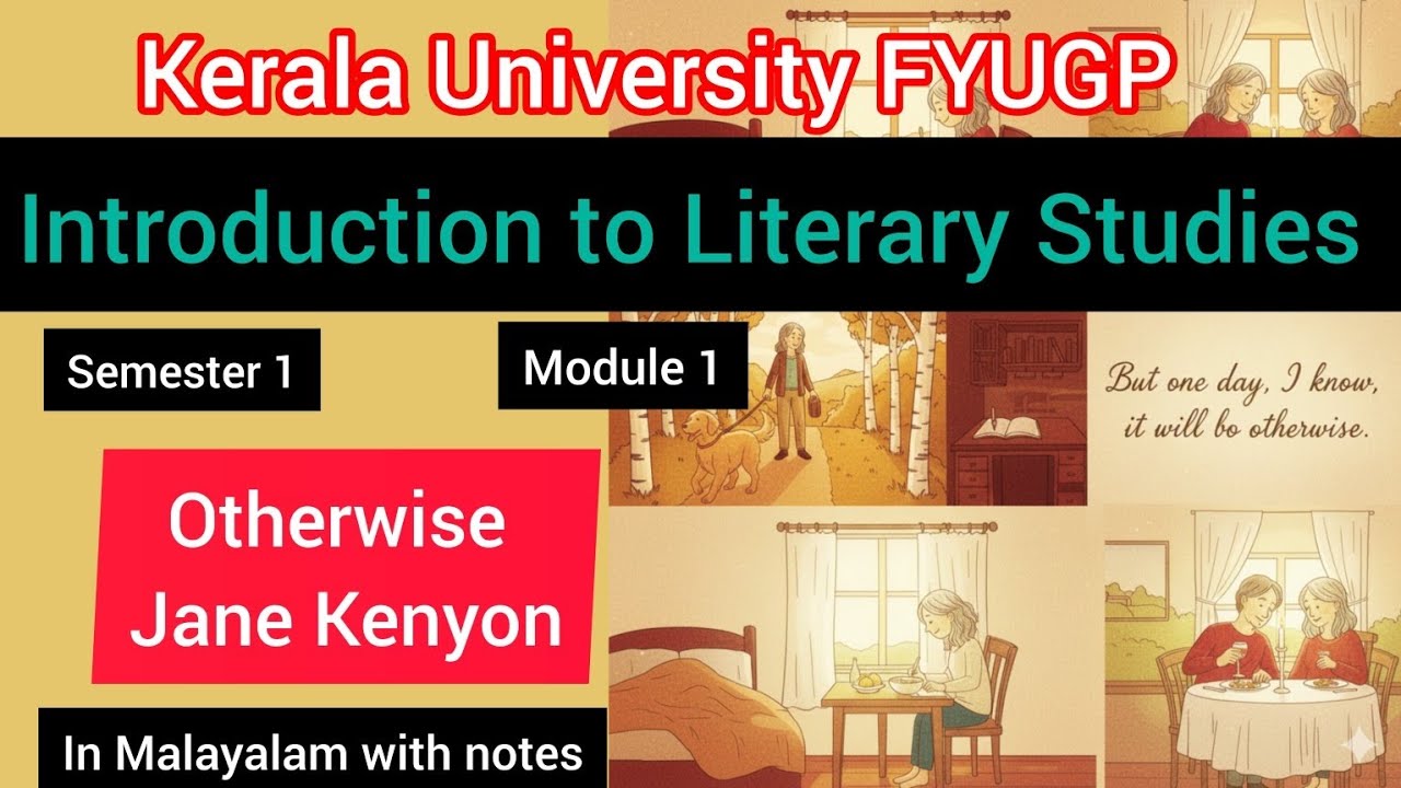 Otherwise by Jane Kenyon in Malayalam summary with notes and explanation 