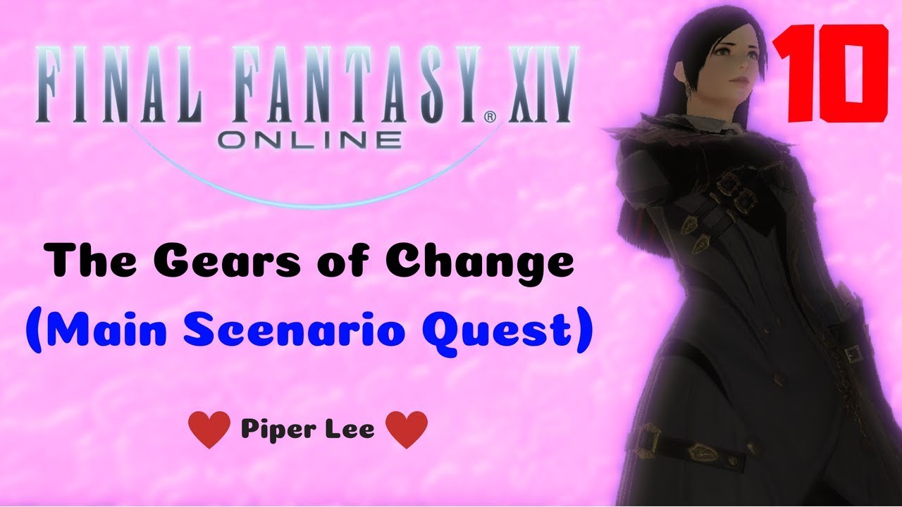 FFXIV The Gears of Change For Those We Can Yet Save YouTube