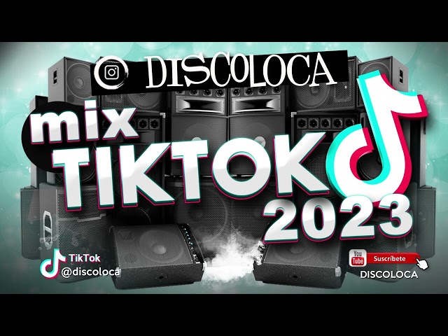 sesión MIX TIKTOK 2023 ( DJ DISCOLOCA )  Mercho , Marisola , Shakira , Bizarrap , Quevedo , Rauw class=