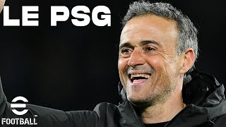 eFootball 2024 : Je joue avec le PSG de Luis Enrique