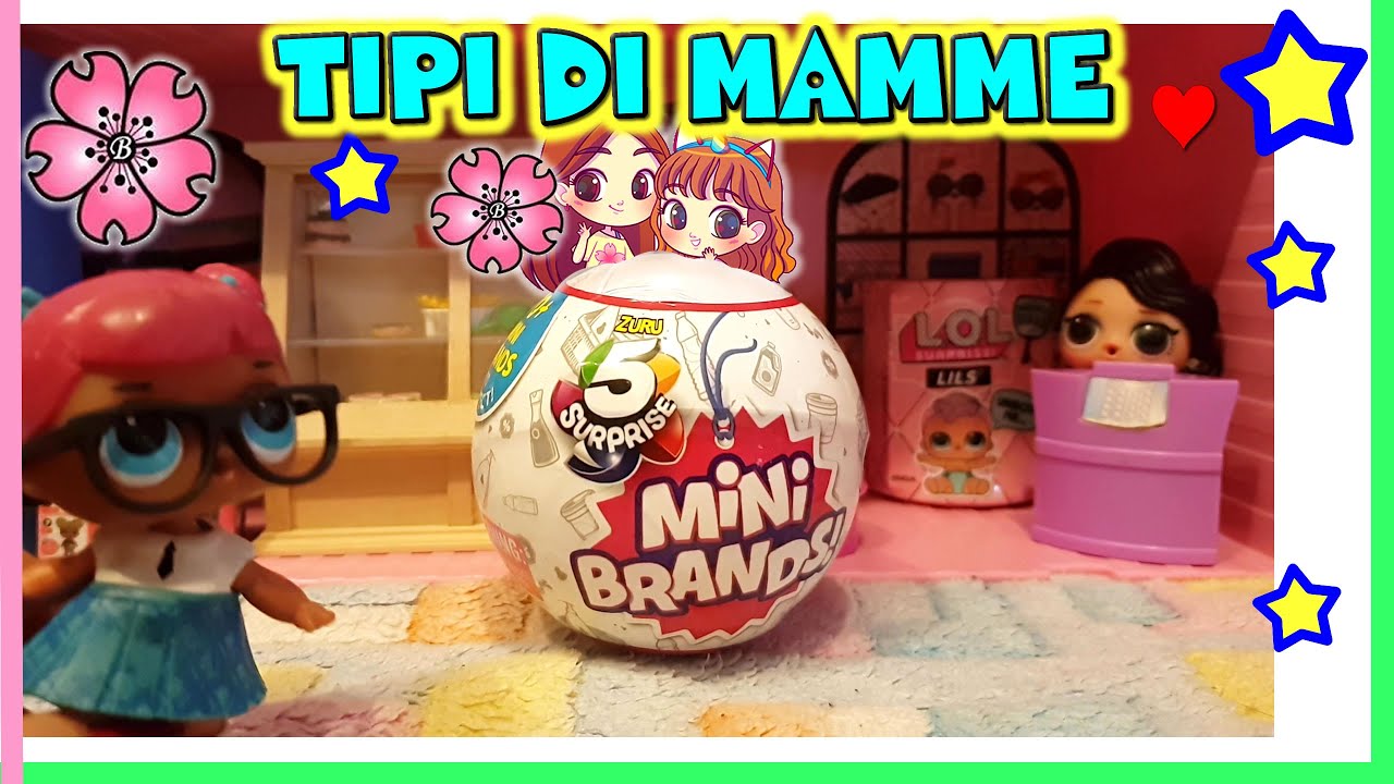 Tipi Di Mamme Al Supermercato Mini Brands Toy Hunting E Storia Lol