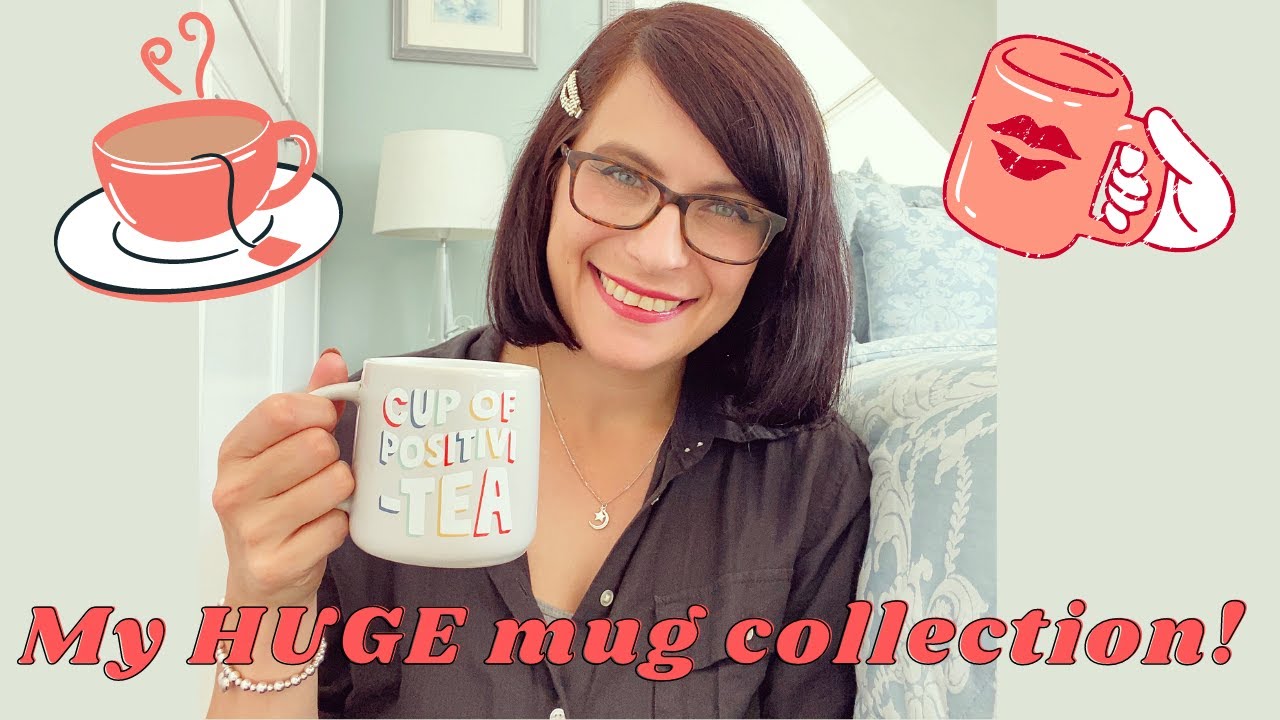 MY HUGE MUG COLLECTION // 2020