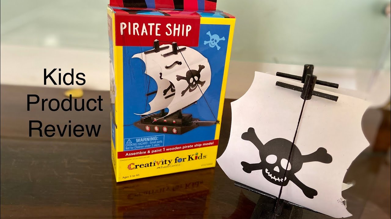 Creativity For Kids Pirate Ship By Fabre Castle Review | Product Review