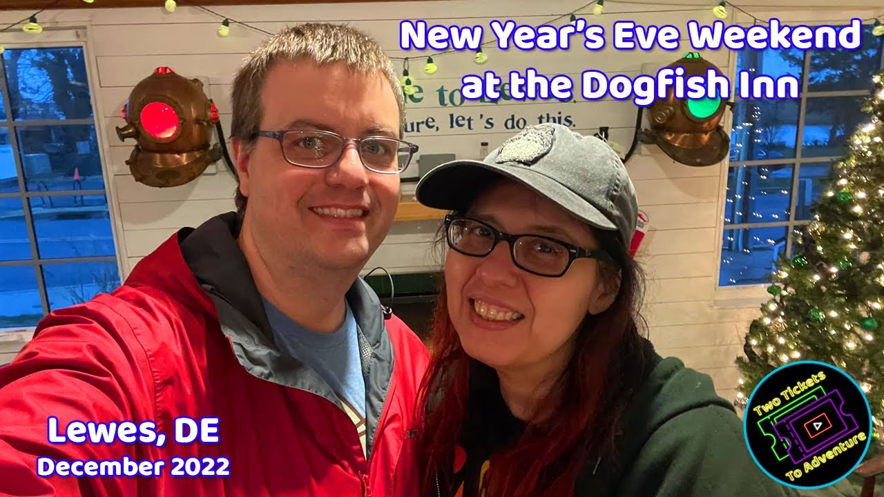 New Year’s Eve Weekend at the Dogfish Inn | Lewes, DE | December 2022