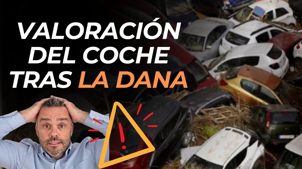 Valoración del coche tras la DANA de Valencia