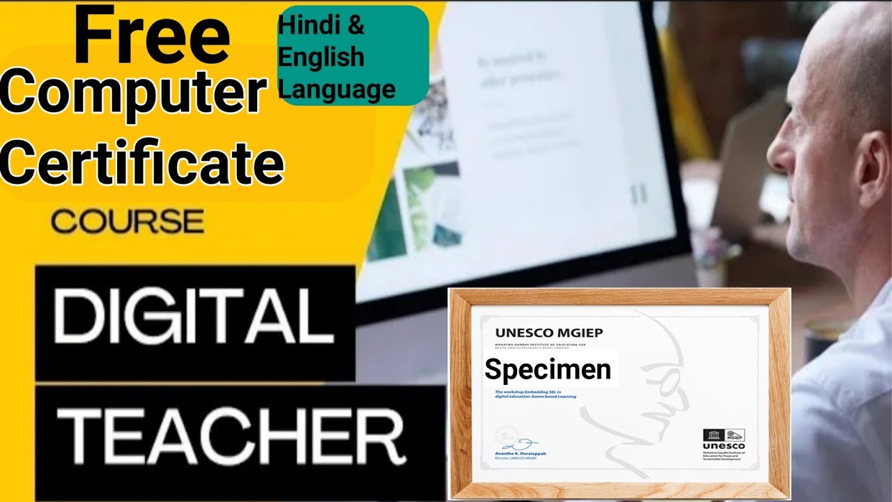 Computer Certificate Free Course of Digital Teacher 2023 | by UNESCO ...