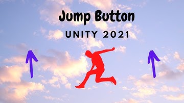 Jump Button Tutorial Unity 2021