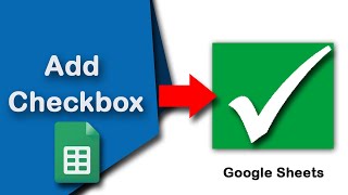 How to add checkbox in Google Sheets updated 2023