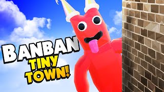 BANBAN Will Do EVIL Things to Humans in Tiny Town