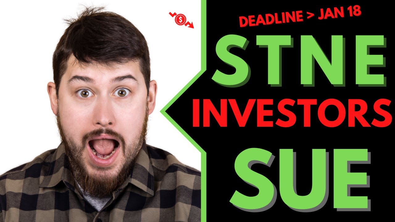 STNE 💲💲 STNE Stock (STNE) STNE Stock Investors Sue StoneCo Ltd [STNE