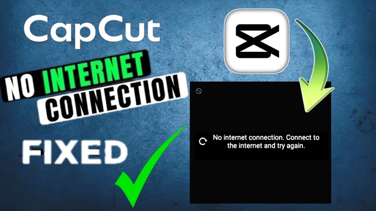 capcut-no-internet-connection-problem-fix-how-to-solve-capcut-no