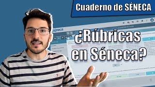 🎯 ¿RÚBRICAS en el Cuaderno de SÉNECA? | Tutorial con las Novedades en 2023/2024