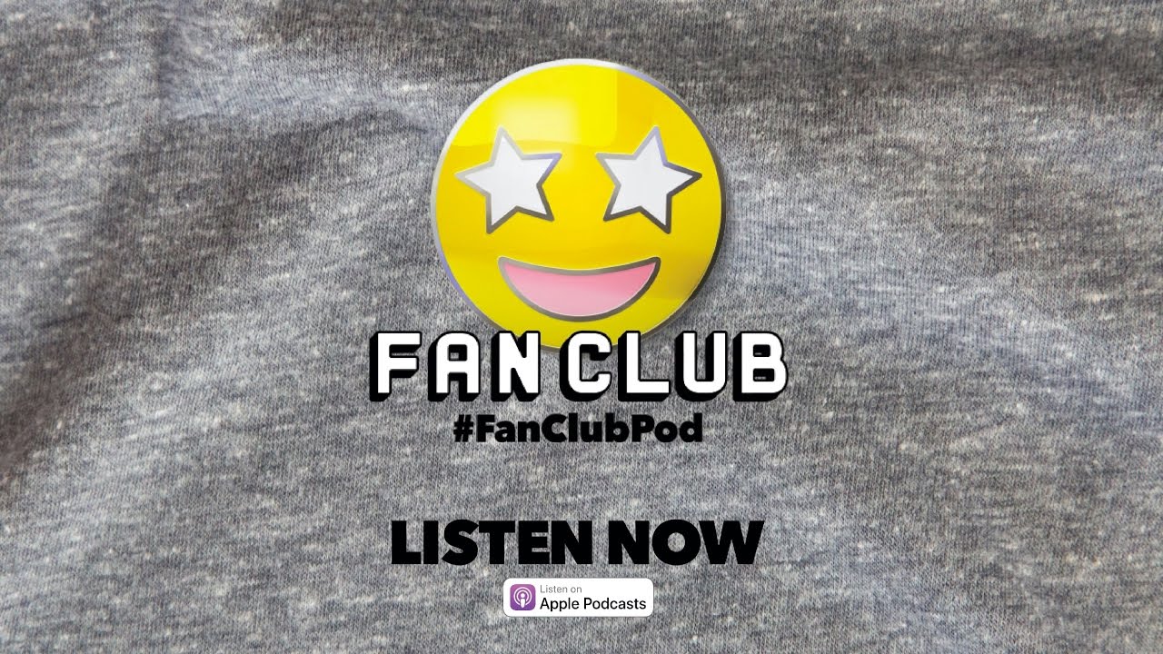 Introducing: Fan Club Podcast - Introducing: Fan Club Podcast
