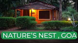 आम्ही पाहिली एक नवीन दुनिया !| Natures Nest Resort Goa | Goa Tourist Places | Best Place for Birding