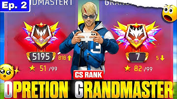Episode 2 - Operation💉Grandmaster in CS Rank 🔥 | Season 33 • Gaming With Idea 