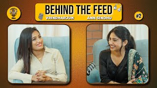Behind The Feed Ann Sindhu Vrindharjun