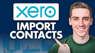 How to Import Contacts in Xero