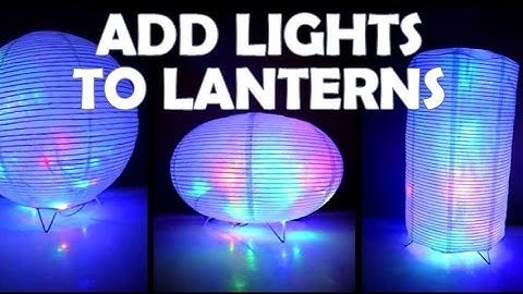 How to Add Lights to Paper Lanterns