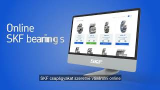 Buy SKF bearings with SKF eMarketplace Hungary