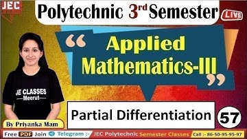 #57 UP Polytechnic Third Semester Applied Mathematics -III | Partial Differentiation JEC