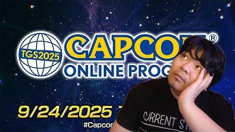 TGS2025 CAPCOM ONLINE PROGRAM🔥 | Jeffu Reacts