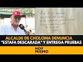 ¡ALERTA CHOLOMA! Alcalde denuncia "estafa descarada" y entrega pruebas de nueva financiera.