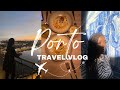 TRAVEL VLOG ✈ 4 days Trip to Porto, Portugal  ✈️  | Things to do in Porto 2022 | Exploring Porto 🇵🇹