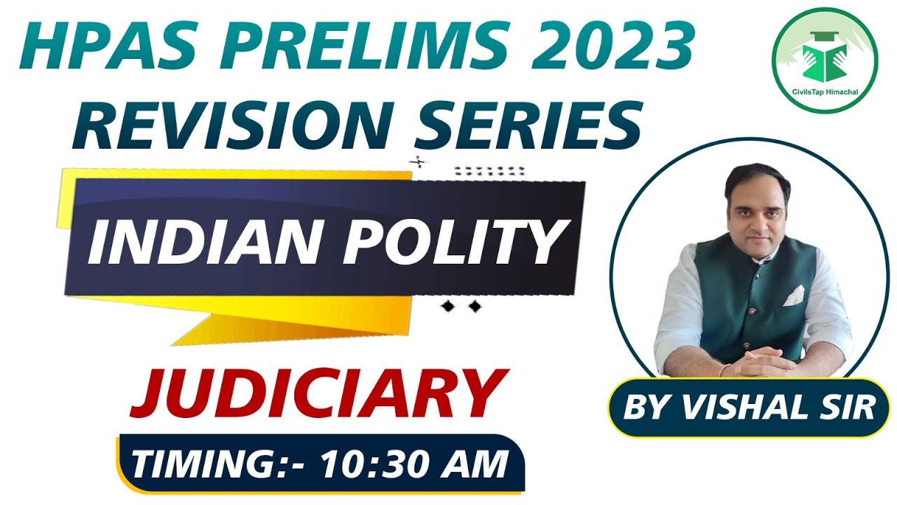 HPAS Prelims 2023 | Revision Series | Polity | Judiciary | CivilsTap Himachal