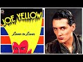 Lover To Lover JOE YELLOW - 1983 - HQ - Italo Disco