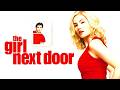 The Girl Next Door 2004 Full Movie Explained & Review | Timothy Olyphant, Emile Hirsch, Elisha