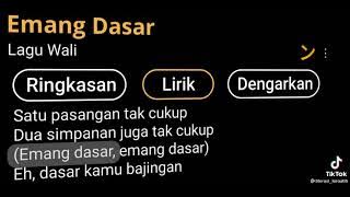 Wali Emang Dasar Lirik Story wa 30 detik