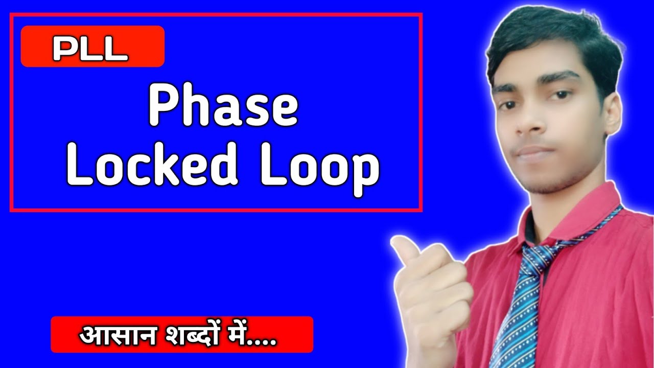Phase Locked Loop in Hindi PLL Explained Hindi YouTube