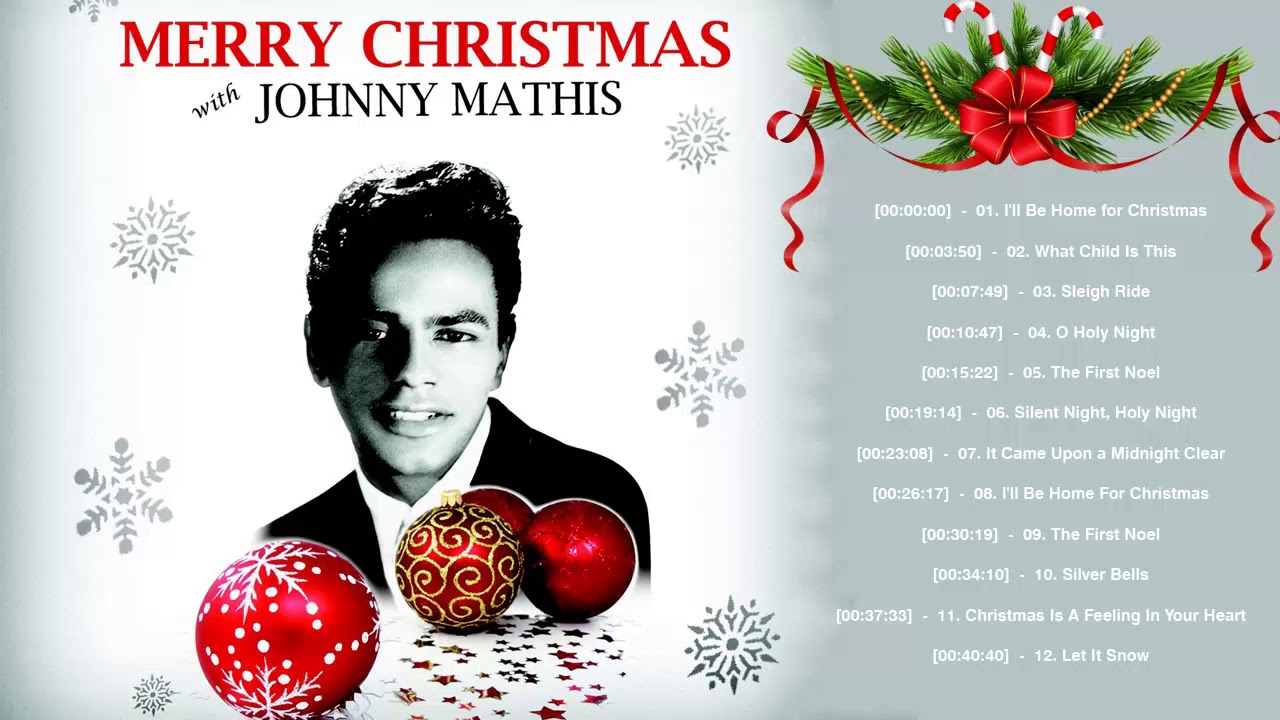 Johnny Mathis Christmas Songs Album - Johnny Mathis Best Christmas ...