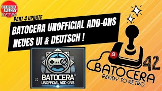 Batocera Unofficial Add-ons | in German & new interface | Switch, Steam, Playstation | Batocera 42