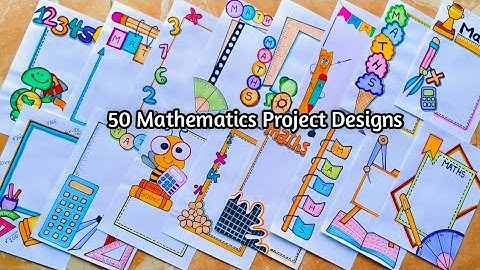 50 Math Project Front Page Design/ Maths/ Maths Activity/ Border Design /mathematics
