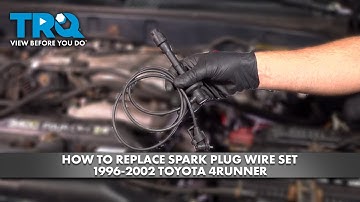 How to Replace Spark Plug Wire Set 1996-2002 Toyota 4Runner