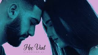 Atmosfeer - Heç Vaxt 