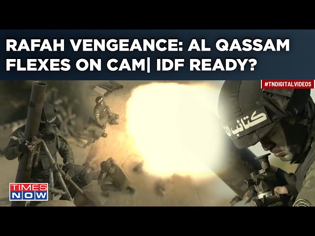 Al Qassam Flexes On Cam| Gaza Group Plotting Deadly Vengeance Against Israel Amid Rafah Op? Watch class=