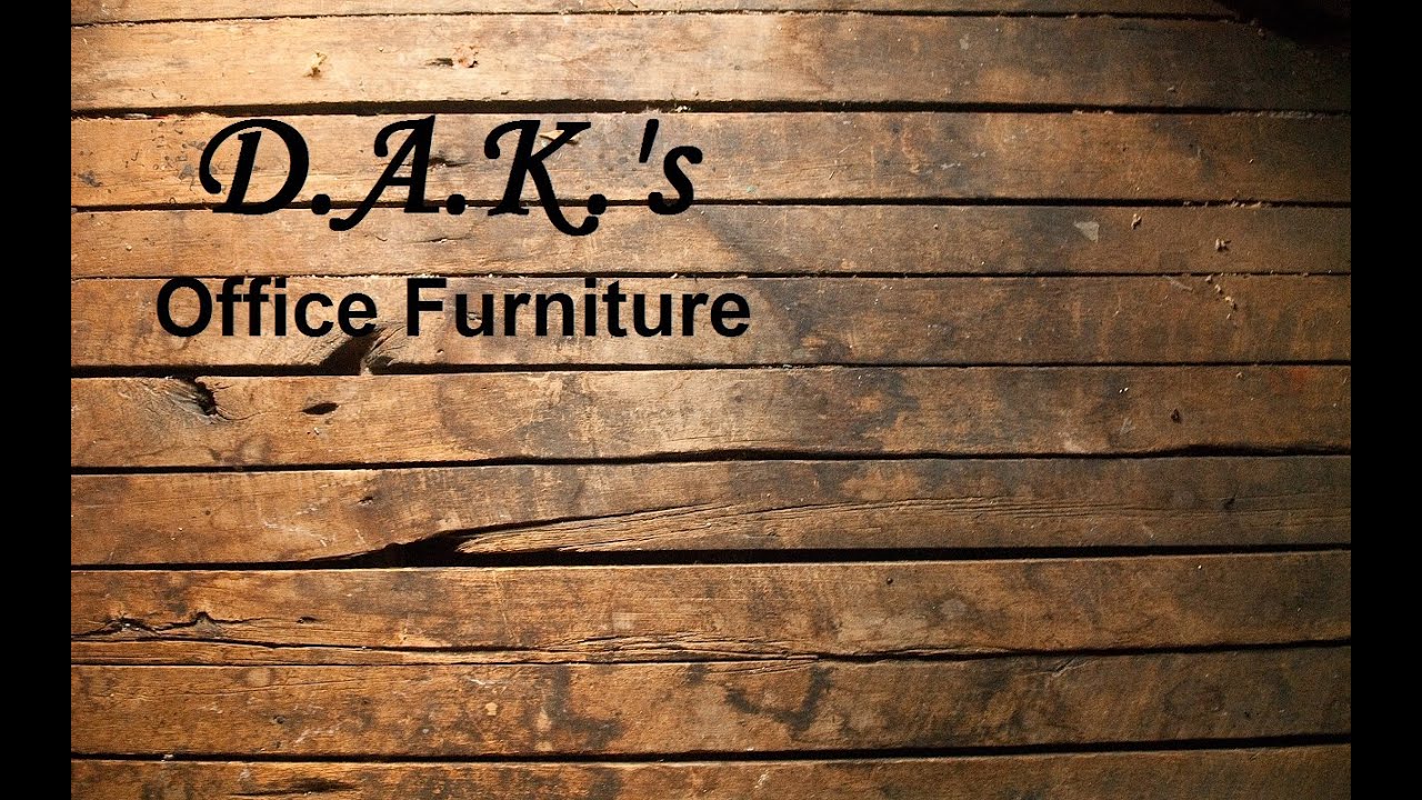 DAKs Office Furniture YouTube