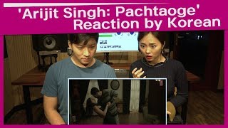 'Arijit Singh: Pachtaoge' Reaction by Korean | Vicky Kaushal | Nora Fatehi | Jaani, B Praak