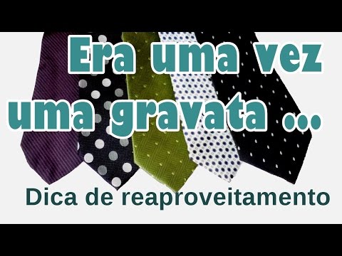 Reaproveitar gravata - DIY bolsinha e chaveiro