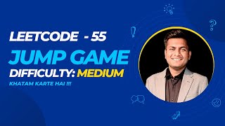 Jump Game | Leetcode -55 | Medium
