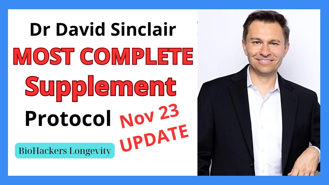 Dr David Sinclairs most complete supplement protocol update YouTube