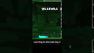 Learning to alternate day 2 #geometrydash #gd #impossiblelevel #gdchallenge