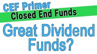 In this video, we look at the basics of closed-end funds or cef for
short. what makes unique, and when can be go...